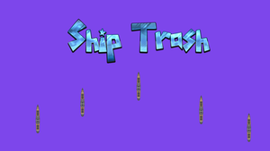 play Ship Trush