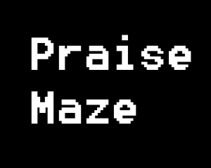 play Praise Maze