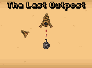 play The Last Outpost (Mini Jam 74)