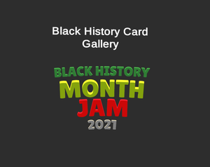 play Black History Card Gallery