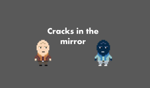 play Cracks In The Mirror
