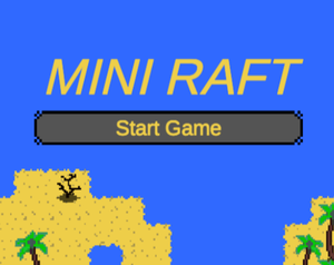 play Mini Raft