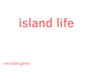 play Island Life