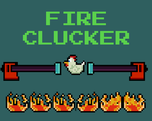 Fire Clucker