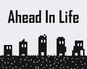 play Ahead In Life