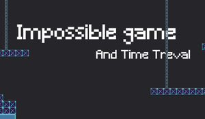 play Impossible Game With Time Travel