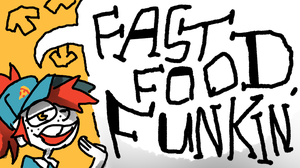 Fast Food Funkin'