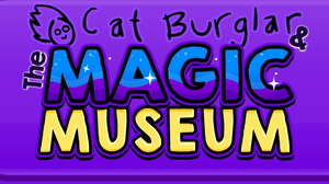 Cat Burglar & The Magic Museum