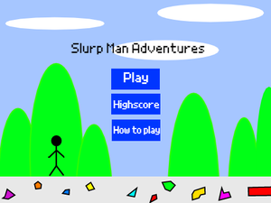Slurp Man Adventures