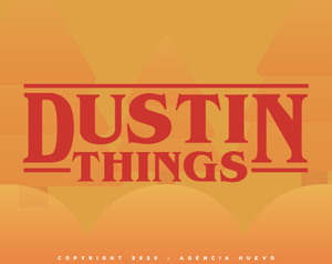 play Dustin Things