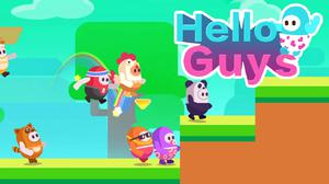 play Hello Guys
