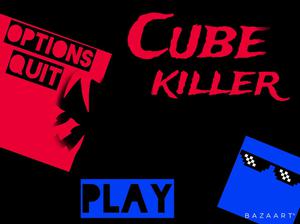 play Cube Killer