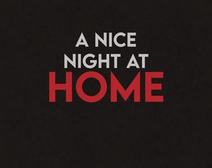 play A Nice Night Home