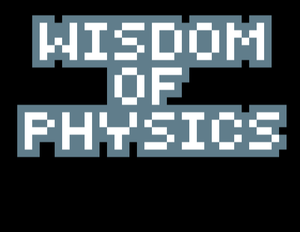 play Wisdom Of Physics