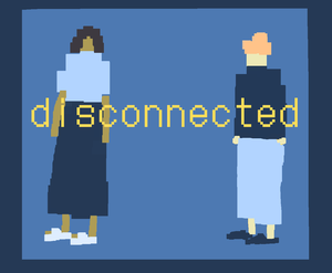 play Disconnected
