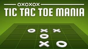 play Tic Tac Toe Mania