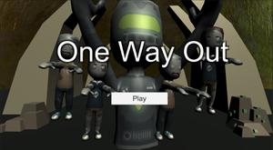 One Way Out