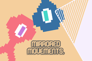 play Mirrored Movements.