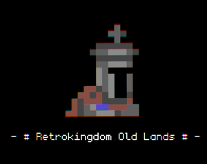Retrokingdom Old Lands