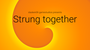 play Strung Together