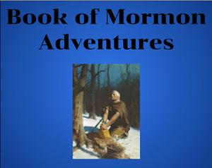play Book Of Mormon Adventures