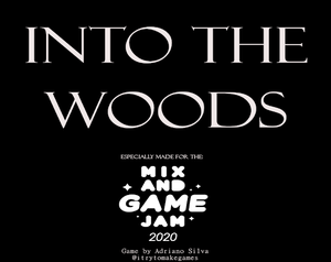 play Into The Woods