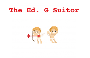 play The Ed. G. Suitor