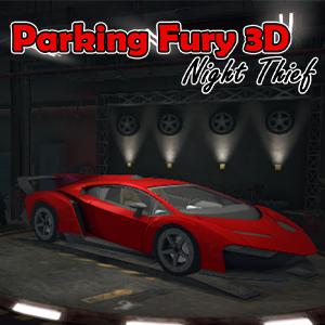 play Parking Fury 3D: Night Thief