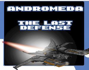play Andromeda, The Last Defense.