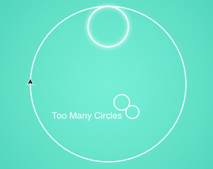 play Too Many Circles
