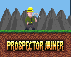 play Prospector Miner