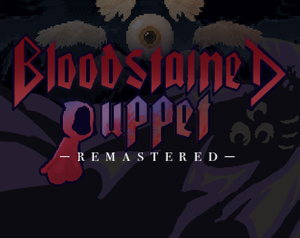 play Bloodstained Puppet Remastered