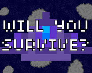 play Will You Survive?