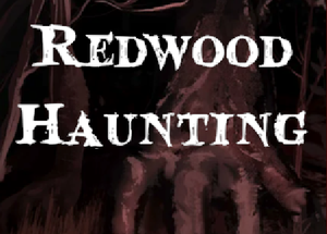 play Redwood Haunting