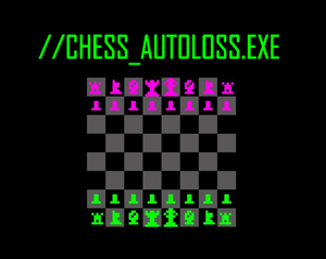 play Mar: //Chess_Autoloss.Exe