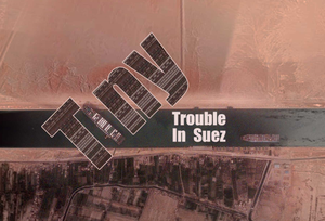 Tiny Trouble In Suez