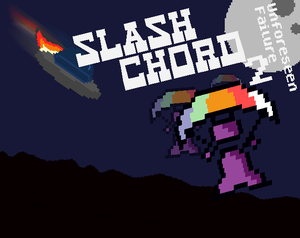 play Slash Chord 2: Unforeseen Failure