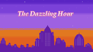 play The Dazzling Hour