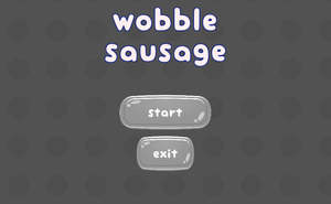 play Wobble Sausage
