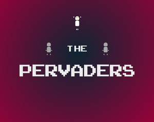 play The Pervaders