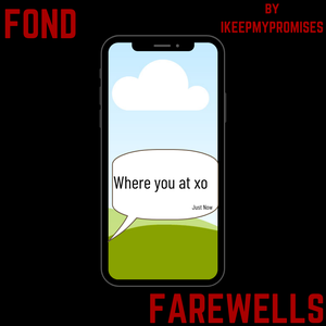 play Fond Farewells