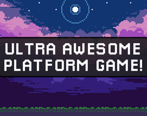 play Ultra Awesome Platform Game!