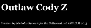 Outlaw Cody Z