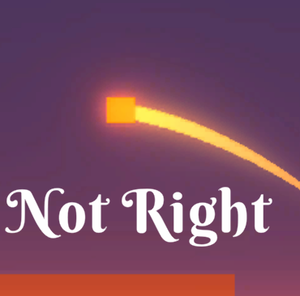 play Not Right