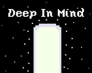 play Deep In Mind