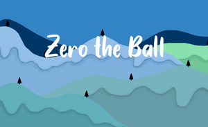 play Zero The Ball