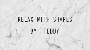 Relax With Shapes