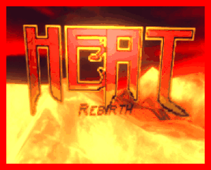 play Heat : Rebirth