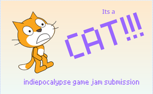play Its A Cat!!! Demo (Indiepocalypse Issue 17 Entry)