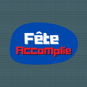play Fête Accomplie